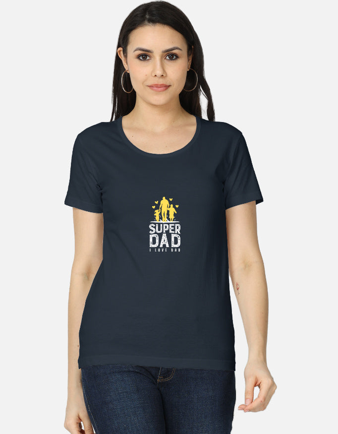 Super Dad Women T-Shirt
